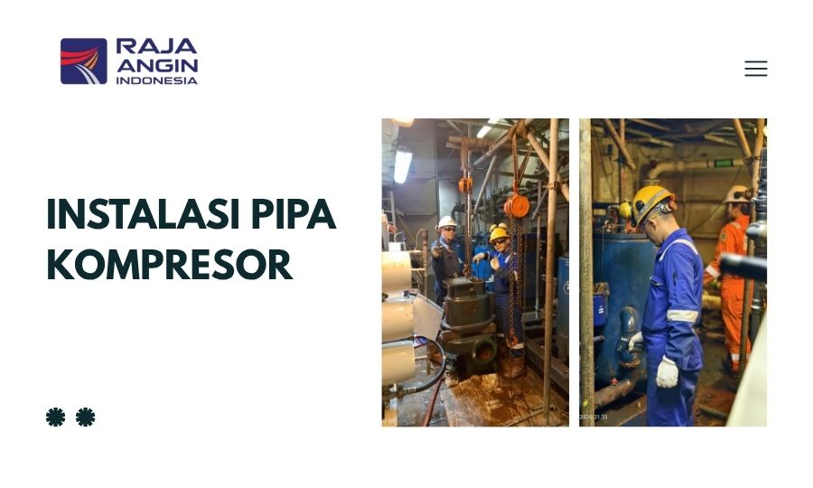 Instalasi Pipa Kompresor